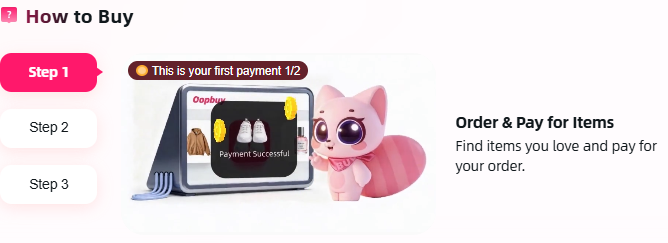 Oopbuy Step 1 widget describing ordering and paying for items